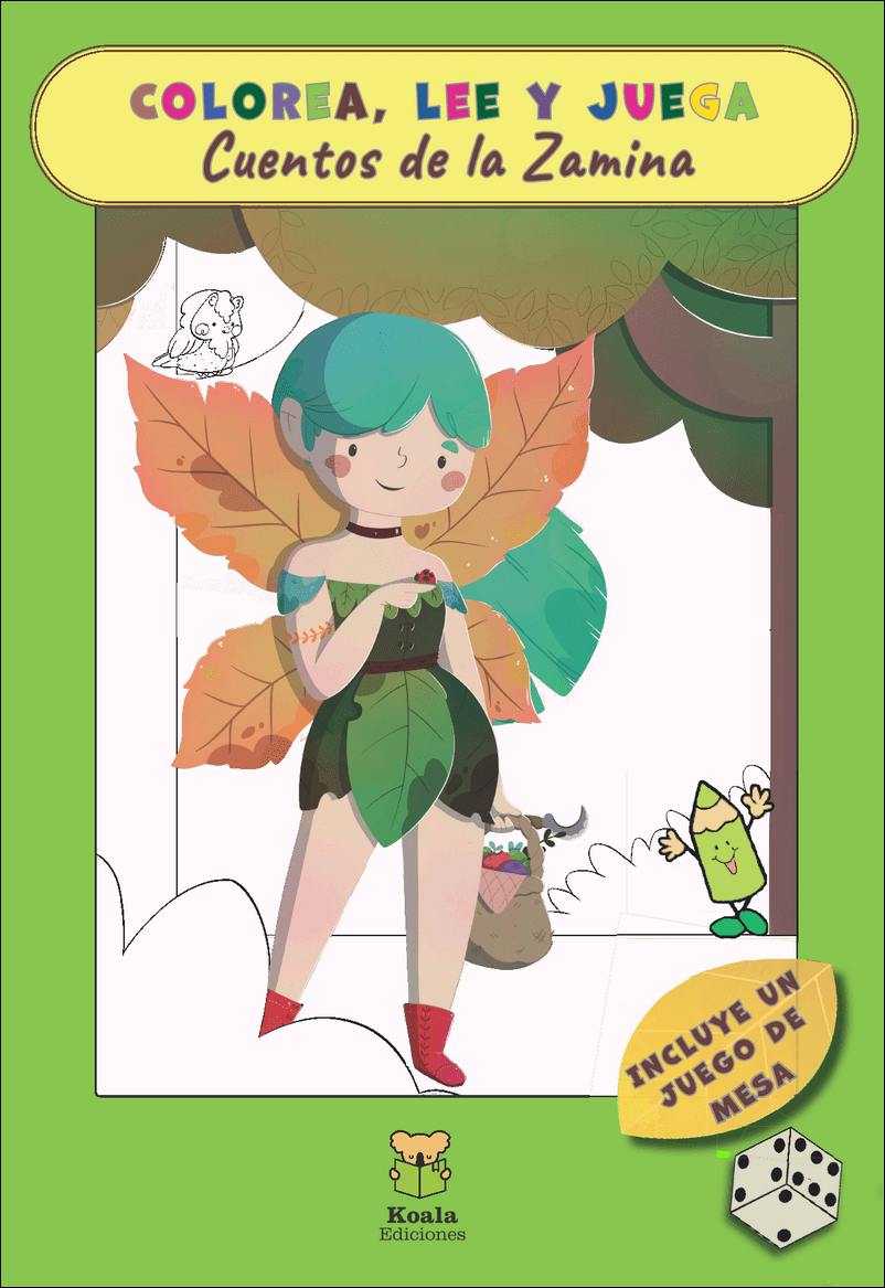 Portada del libro "Colorea, lee y juega Cuentos de la Zamina" en el que se ve un hada en la portada.